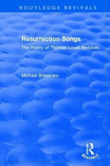 Book cover of: Resurrection Songs. By: Michael Bradshaw