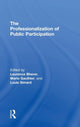 Book cover of: Professionalization of Public Participation. By: Laurence Bherer