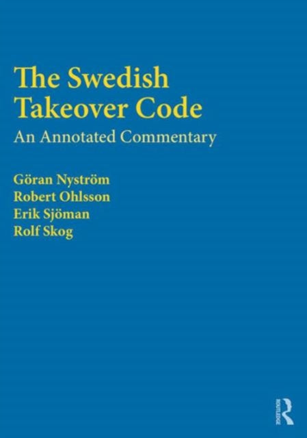 Book cover of: Swedish Takeover Code. By: Rolf Skog