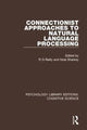 Book cover of: Connectionist Approaches to Natural Language Processing. By: R. G. Reilly