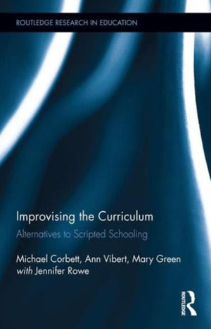 Improvising the Curriculum