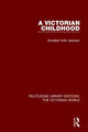 Book cover of: Victorian Childhood. By: Annabel Huth Jackson