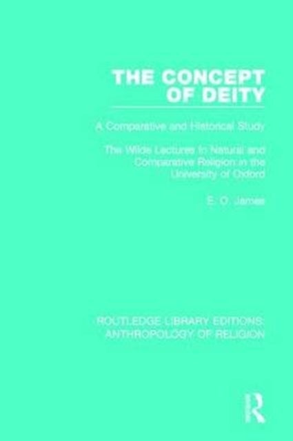 Book cover of: Concept of Deity. By: E. O. James