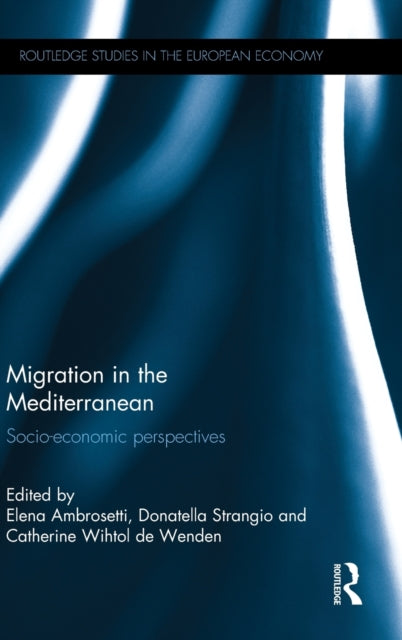 Book cover of: Migration in the Mediterranean. By: Elena Ambrosetti