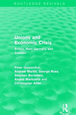 Unions and Economic Crisis