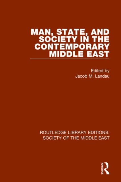 Book cover of: Man, State and Society in the Contemporary Middle East. By: Jacob M. Landau