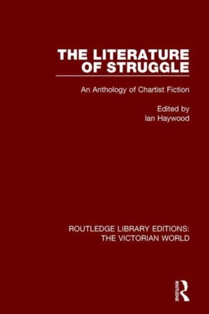 Book cover of: Literature of Struggle. By: Ian Haywood