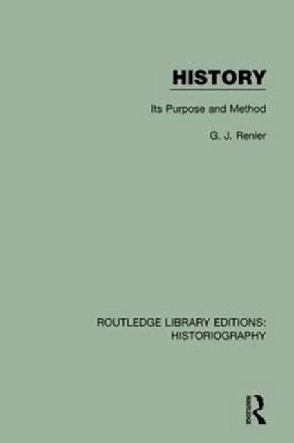 Book cover of: History. By: G. J. Renier