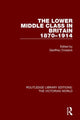 Book cover of: Lower Middle Class in Britain 1870-1914. By: Geoffrey Crossick
