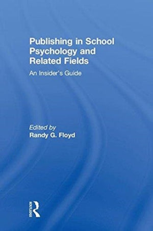 Publishing in School Psychology and Related Fields