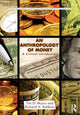 Book cover of: Anthropology of Money. By: Richard Robbins