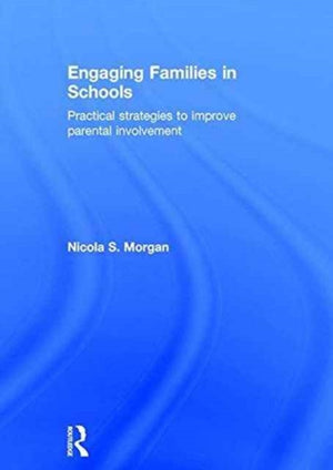 Engaging Families in Schools