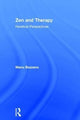 Book cover of: Zen and Therapy. By: Manu Bazzano