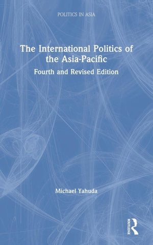 International Politics of the Asia-Pacific