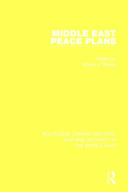Book cover of: Middle East Peace Plans. By: Willard A. Beling