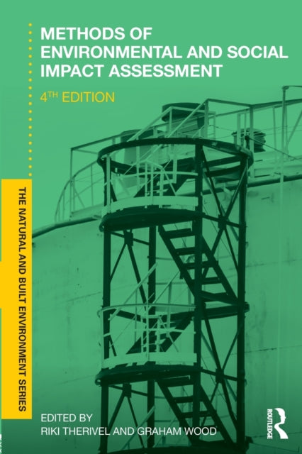 Book cover of: Methods of Environmental and Social Impact Assessment. By: Riki Therivel
