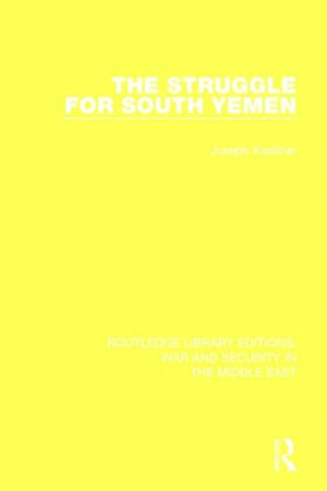 The Struggle for South Yemen