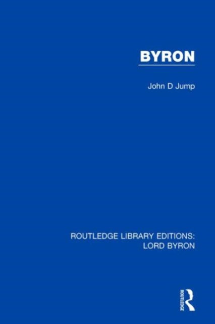 Book cover of: Byron. By: John D. Jump