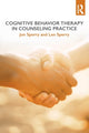 Book cover of: Cognitive Behavior Therapy in Counseling Practice. By: Jon Sperry