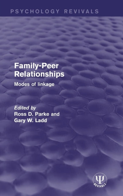 Family-Peer Relationships