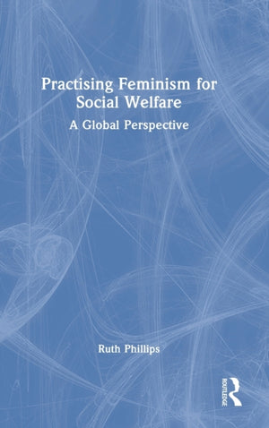 Practising Feminism for Social Welfare