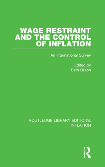 Wage Restraint and the Control of Inflation