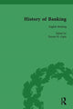 Book cover of: History of Banking I, 1650-1850 Vol IV. By: Forrest H. Capie