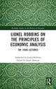 Book cover of: Lionel Robbins on the Principles of Economic Analysis. By: Lionel Robbins