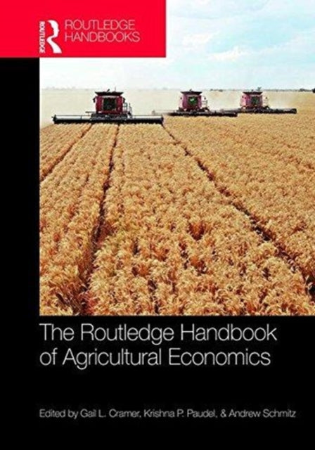 Book cover of: Routledge Handbook of Agricultural Economics. By: Gail L. Cramer