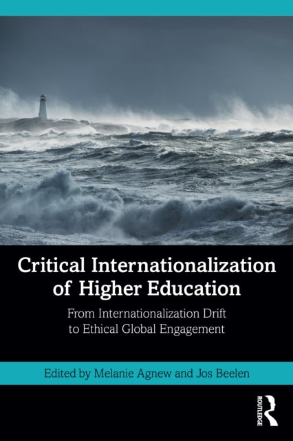 Book cover of: Critical Internationalization of Higher Education. By: Melanie Agnew