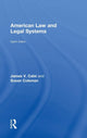 Book cover of: American Law and Legal Systems. By: James V. Calvi