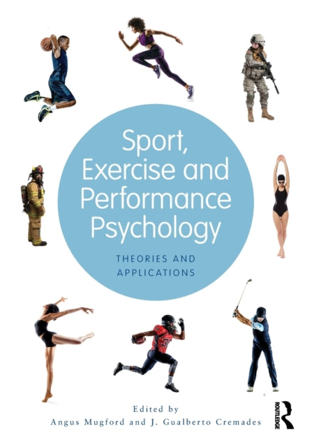 Book cover of: Sport, Exercise, and Performance Psychology. By: J. Gualberto Cremades