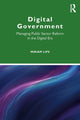 Book cover of: Digital Government. By: Miriam Lips
