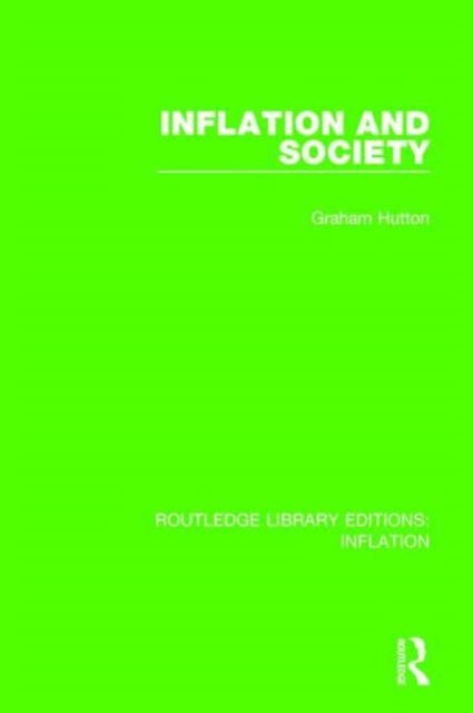 Book cover of: Inflation and Society. By: Graham Hutton
