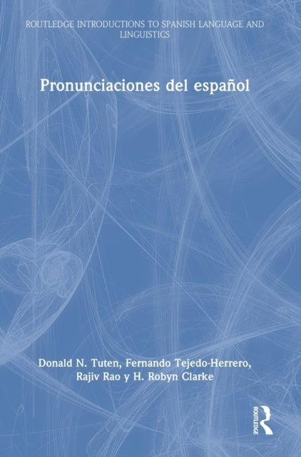 Book cover of: Pronunciaciones del espanol. By: Donald N. Tuten