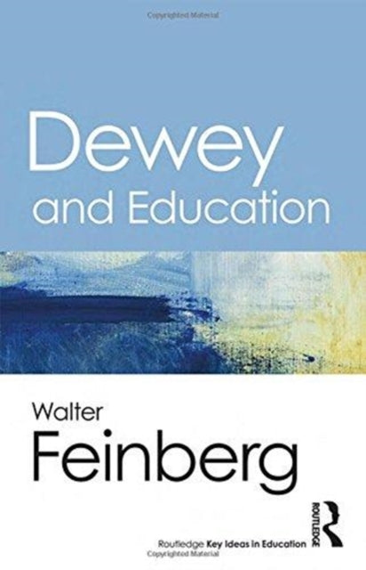 Dewey and Education