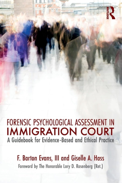 Book cover of: Forensic Psychological Assessment in Immigration Court. By: Barton III Evans