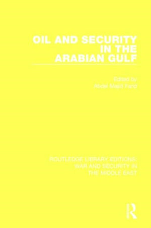Oil and Security in the Arabian Gulf