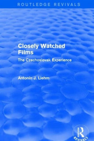 Closely Watched Films (Routledge Revivals)