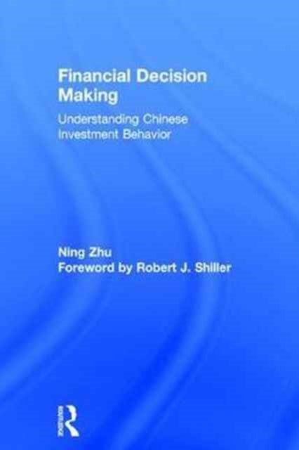 Book cover of: Financial Decision Making. By: Ning Zhu