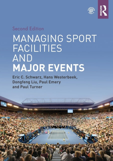 Book cover of: Managing Sport Facilities and Major Events. By: Eric C. Schwarz