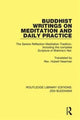 Book cover of: Buddhist Writings on Meditation and Daily Practice. By: Daizui Macphillamy