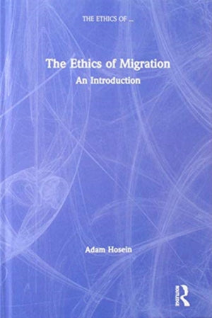 Ethics of Migration
