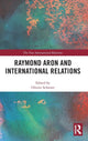 Book cover of: Raymond Aron and International Relations