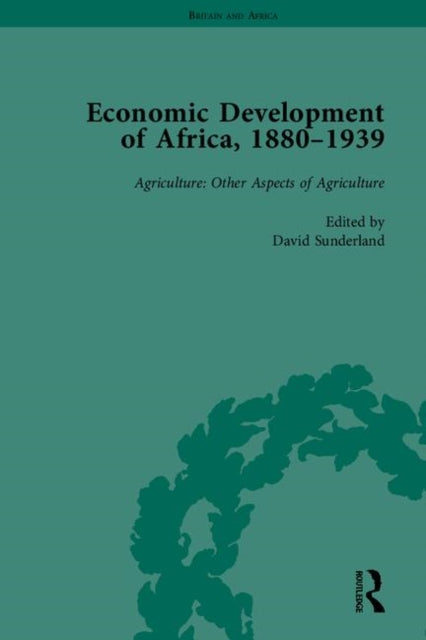 Book cover of: Economic Development of Africa, 1880–1939. By: David Sunderland