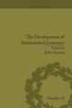 Book cover of: Development of International Insurance. By: Robin Pearson