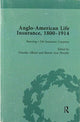 Book cover of: Anglo-American Life Insurance, 1800–1914. By: Sharon Ann Murphy