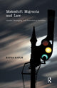 Book cover of: Makeshift Migrants and Law. By: Ratna Kapur
