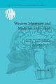 Book cover of: Western Maternity and Medicine, 1880-1990. By: Janet Greenlees
