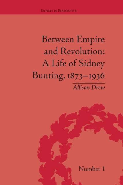 Book cover of: Between Empire and Revolution. By: Allison Drew